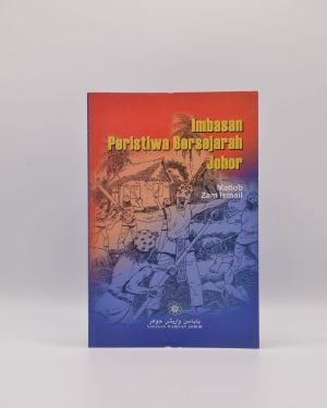 Imbasan Peristiwa Bersejarah Johor