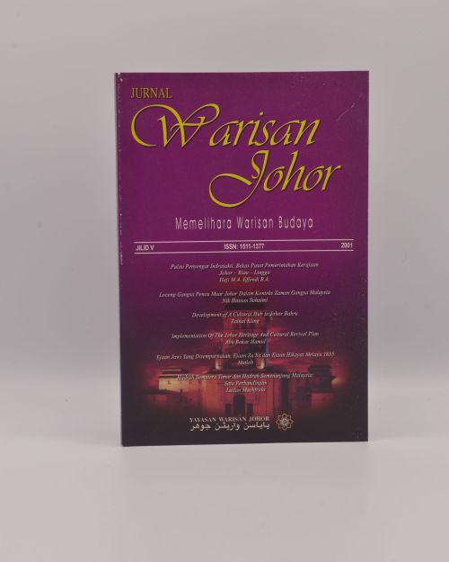 Jurnal Warisan Johor – Memelihara Warisan Budaya (Jilid V/5)