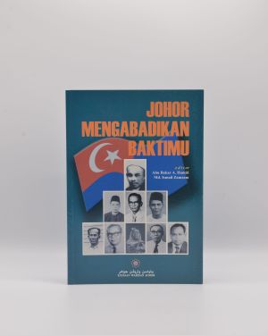 Johor Mengabadikan Baktimu