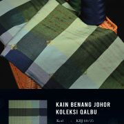 KAIN BENANG JOHOR-QALBU IV (Harga Promosi Sempena Tahun Melawat Johor)