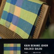 KAIN BENANG JOHOR-QALBU V (Harga Promosi Sempena Tahun Melawat Johor)