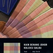 KAIN BENANG JOHOR-QALBU V (Harga Promosi Sempena Tahun Melawat Johor)